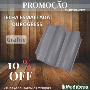 PROMOÇÃO: Telha esmeralda ourogress - grafite